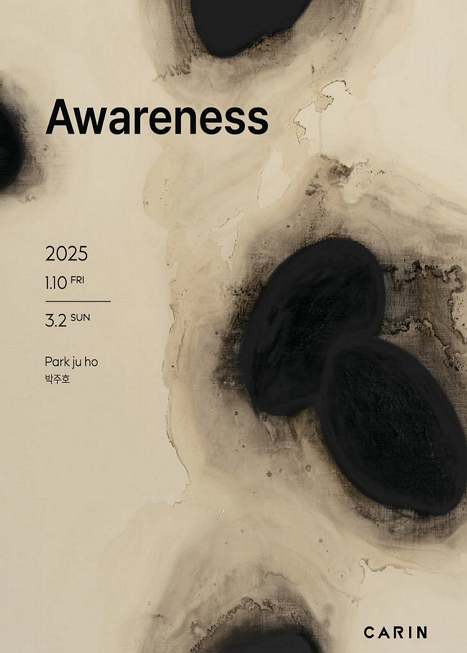 제목: Awareness 바라봄, 기간: 2025.01.10 ~ 2025.03.02,

                        장소:
									
						
						
							카린갤러리
						
					,

                    시간:
									
						
						
							10:00 ~ 18:00 *매주 월요일 휴무
						
					, 런타임:
									
                            
                            
                                -
                            
                    


                    ,관람연령:
									
						
						
							-
						
					, 출연진:
							
							
								박주호
							
					